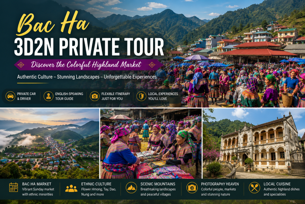 Bac Ha 3D2N Private Tour